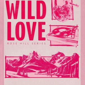 کتاب Wild Love by Elsie Silver