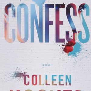 Confess by Colleen Hoover