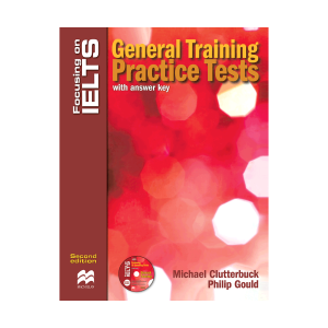 Focusing on IELTS General Training practice Tests 2nd+CD
