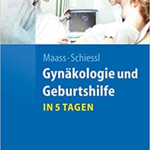 کتاب Gynakologie und Geburtshilfe...in 5 Tagen