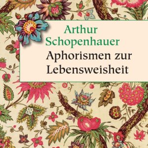 Aphorismen zur Lebensweisheit