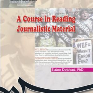 A Course in Reading Journalistic Material خواندن متون مطبوعاتی دلشاد