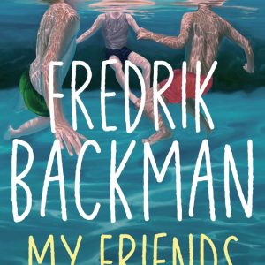 کتاب My Friends by Fredrik Backman