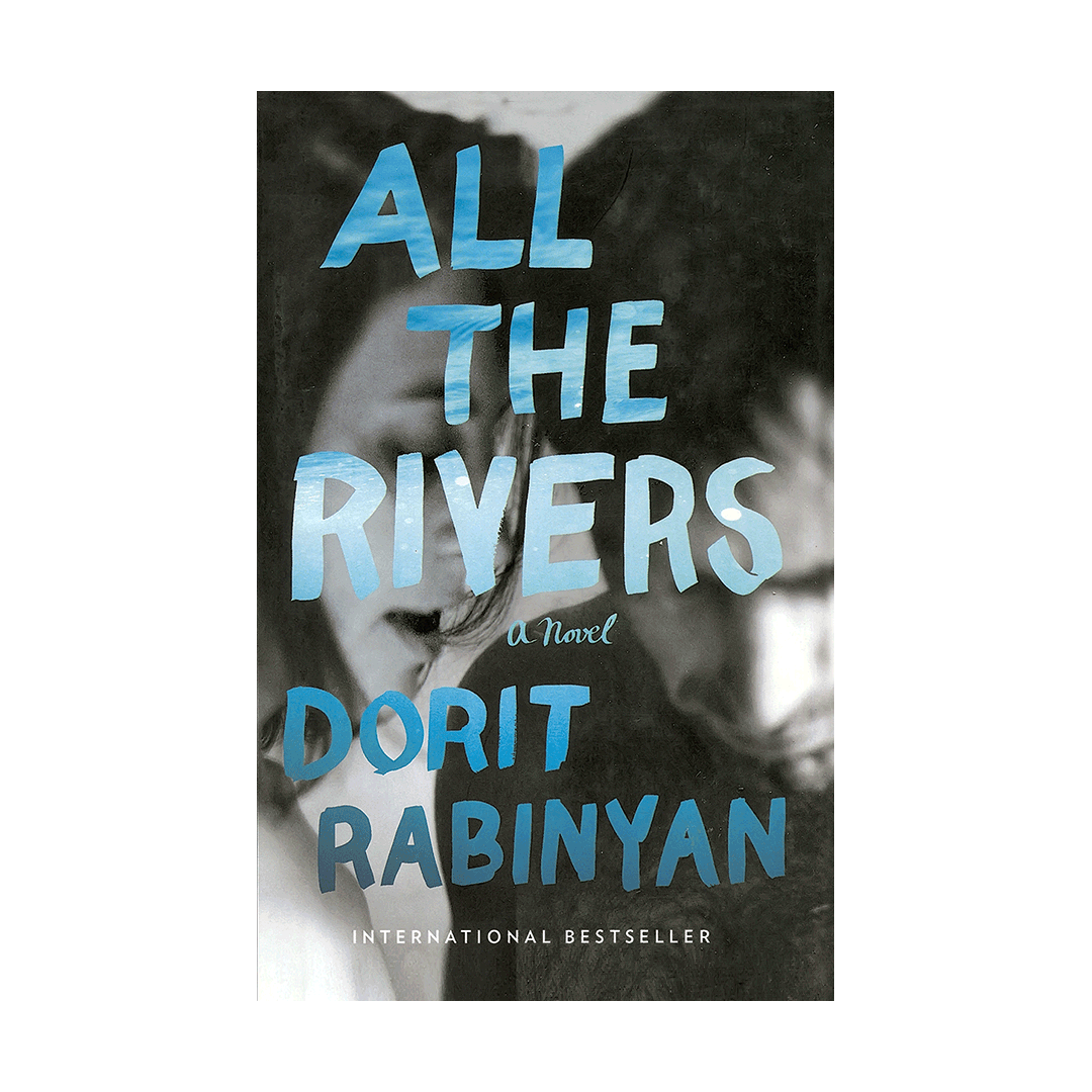 All the Rivers