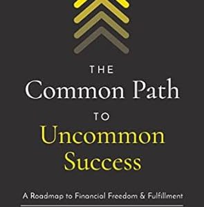 کتاب Common Path to Uncommon Success By John Lee