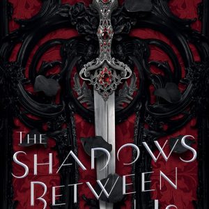 کتاب The Shadows Between Us by Tricia Levenseller