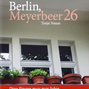 Berlin, Meyerbeer 26 by Tanja Nause