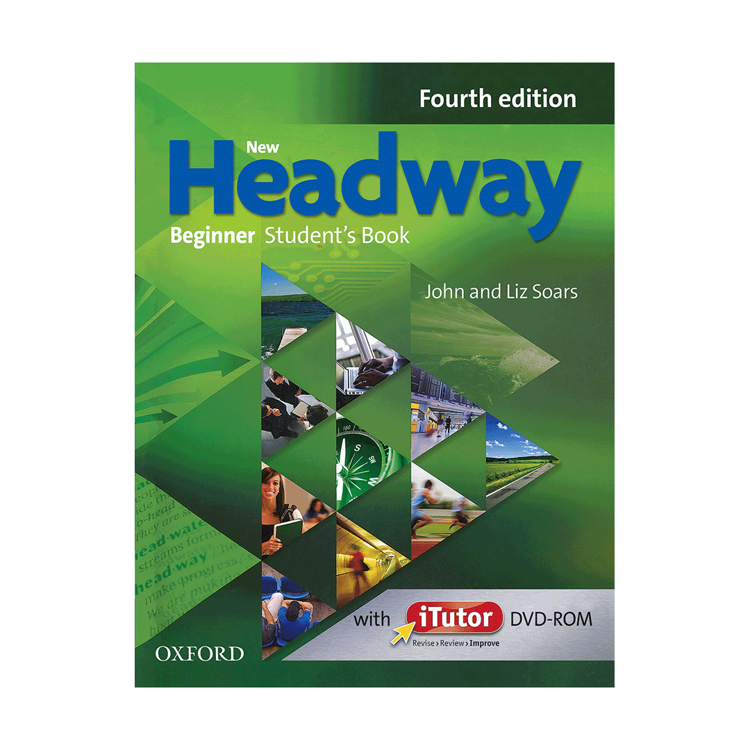 کتاب نیو هدوی بیگنر ویرایش چهارم New Headway 4th Beginner
