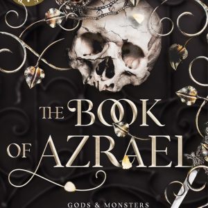 کتاب The Book of Azrael: 1 (Gods & Monsters) by Amber Nicole