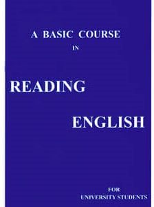 A BASIC COURSE IN READING ENGLISH