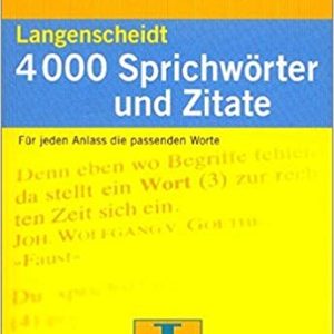 Langenscheidt 4000 Sprichwörter und Zitate