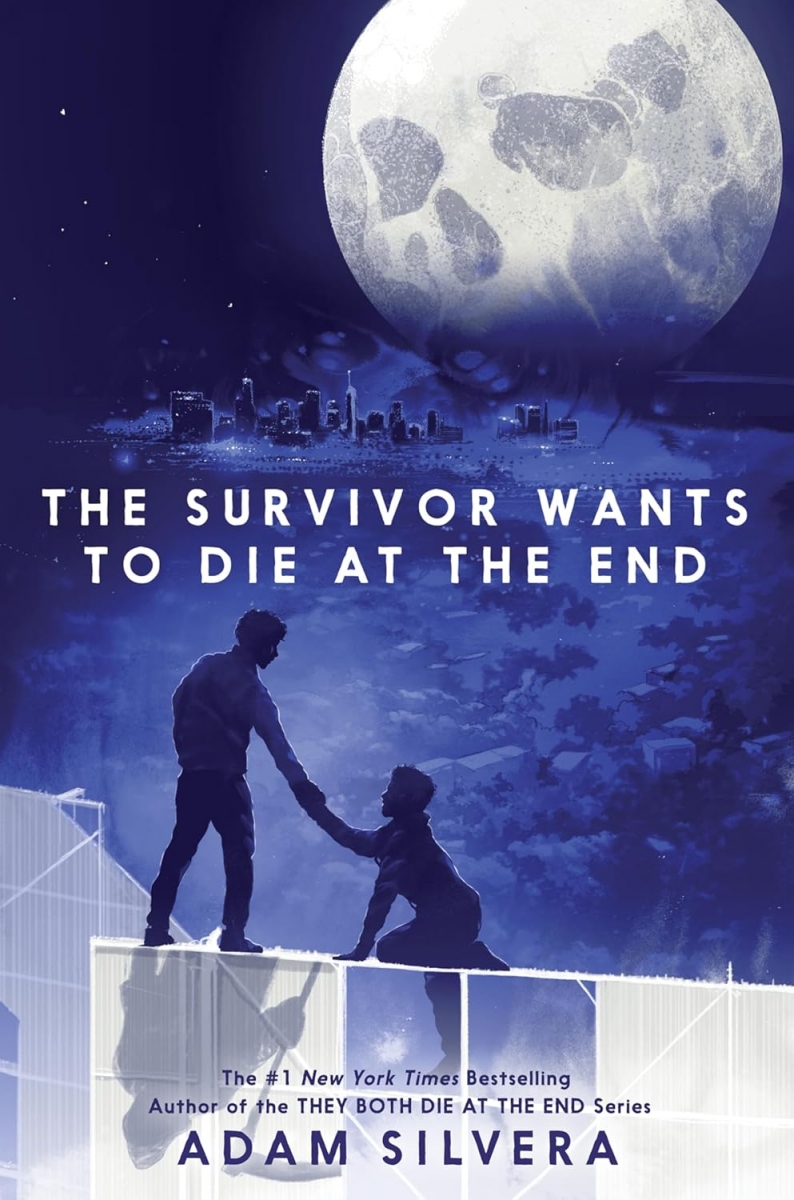 کتاب The Survivor Wants to Die at the End by Adam Silvera