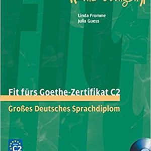 Fit furs Goethe-Zertifikat: C2 Book