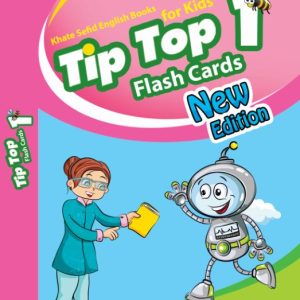 Tip Top 1 Flash Cards New Edition (فلش کارت تیپ تاپ 1)