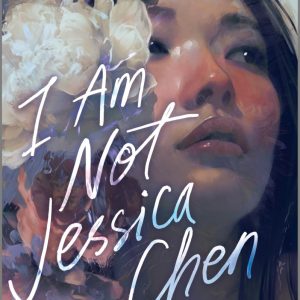 کتاب I Am Not Jessica Chen by Ann Liang