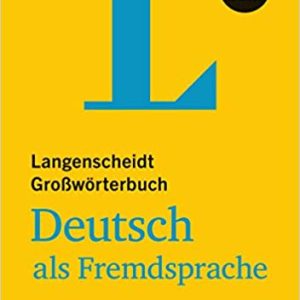 Langenscheidt Großwörterbuch Deutsch als Fremdsprache