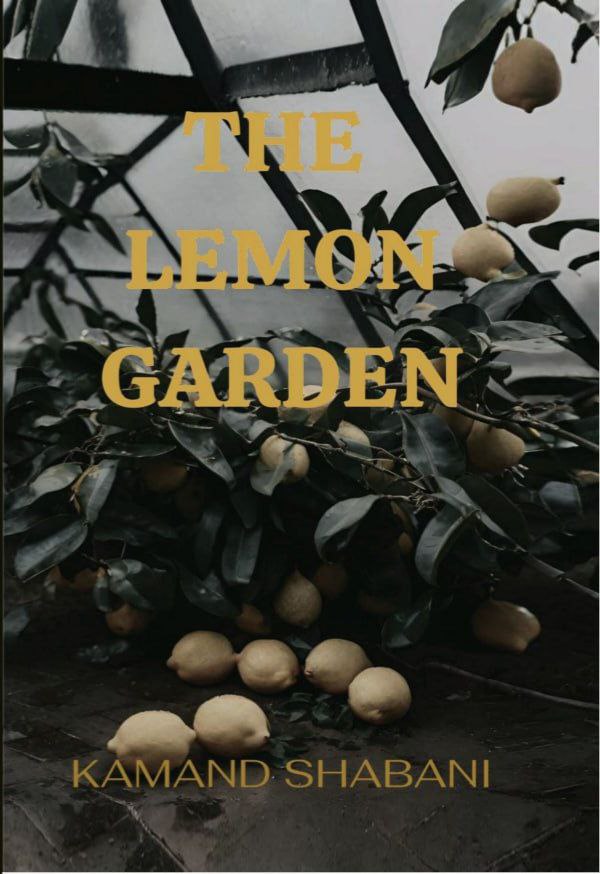 کتاب The Lemon Garden by Kamand Shabani