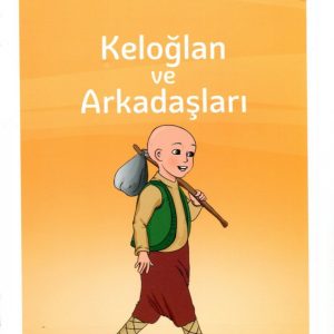 Keloğlan ve Arkadaşları