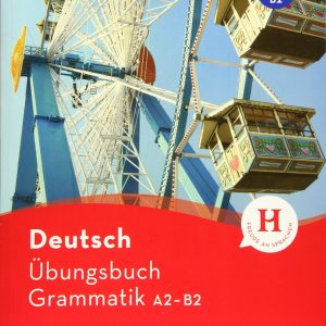 Deutsch Ubungsbuch Grammatik A2-B2