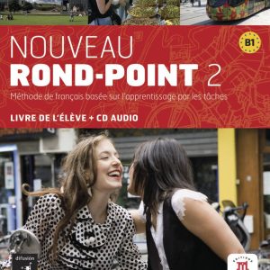 کتاب Nouveau Rond Point 2 + Cahier