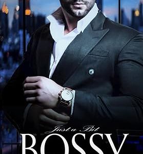 کتاب Just A Bit Bossy By Alessandra Hazard
