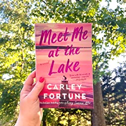 کتاب Meet Me at the Lake by Carley Fortune