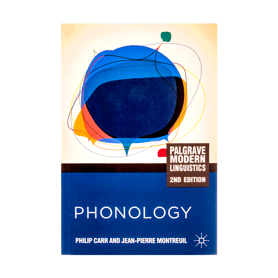 Phonology second edition philip car