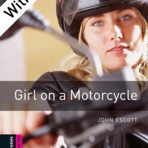 Bookworms starter :Girl on a Motorcycle