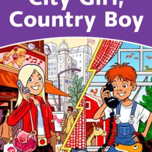 Dolphin Readers 4:City Girl, Country Boy(Story+WB)
