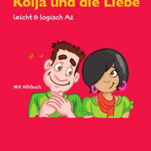 Kolja und die Liebe