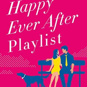 کتاب The Happy Ever After Playlist by Abby Jimenez