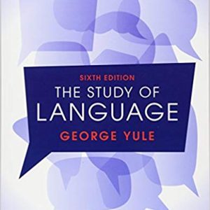 The Study of Language 6th Edition
