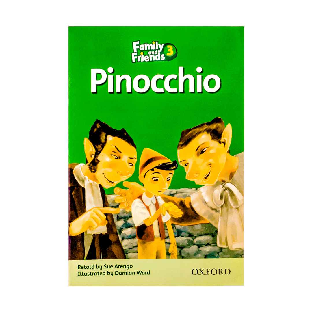 داستان فمیلی اند فرندز Family and Friends Readers 3 Pinocchio