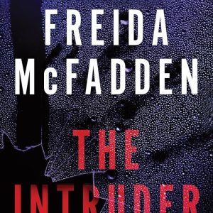 کتاب The Intruder by Freida McFadden