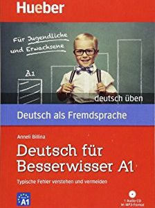 Deutsch für Besserwisser A1