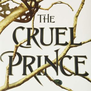کتاب The Cruel Prince (The Folk of the Air, 1) by Holly Black