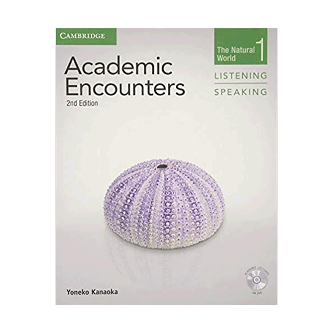 Academic Encounters 2nd 1 Listening and Speaking