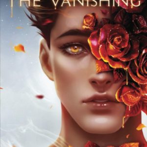 Lore and Lust Book Two: The Vanishing by Karla Nikole