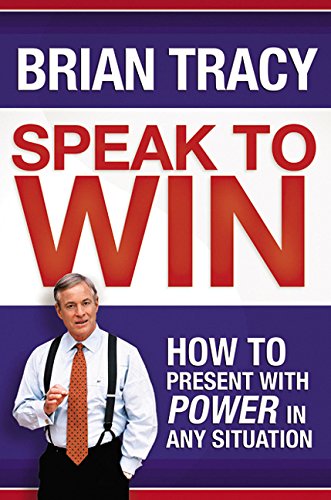 کتاب Speak to Win by Brian Tracy