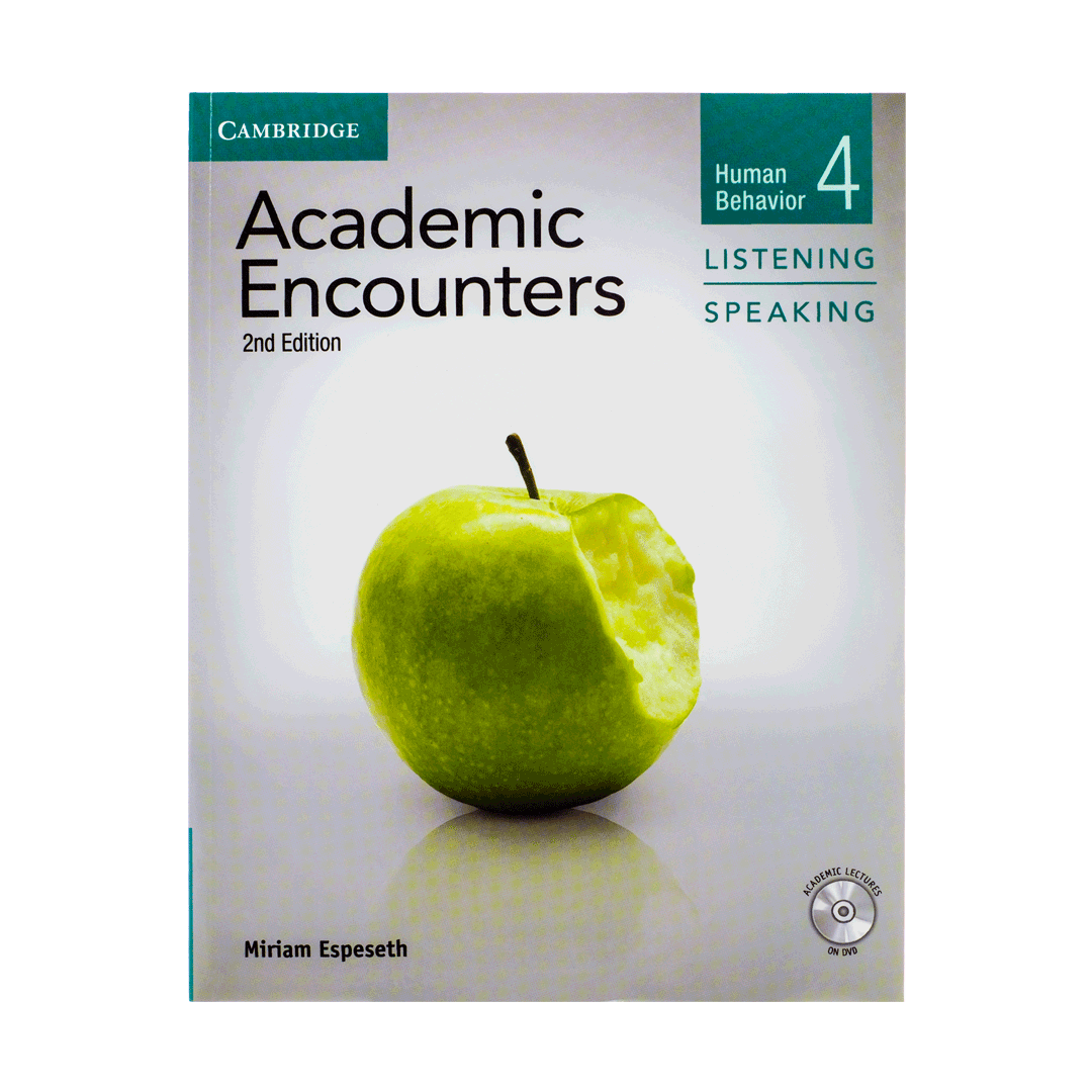 Academic Encounters 2nd 4 Listening and Speaking