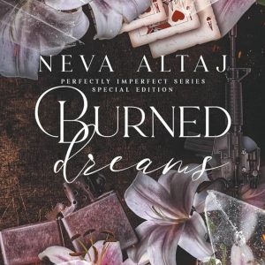 کتاب Burned Dreams (Perfectly Imperfect 7) by Neva Altaj