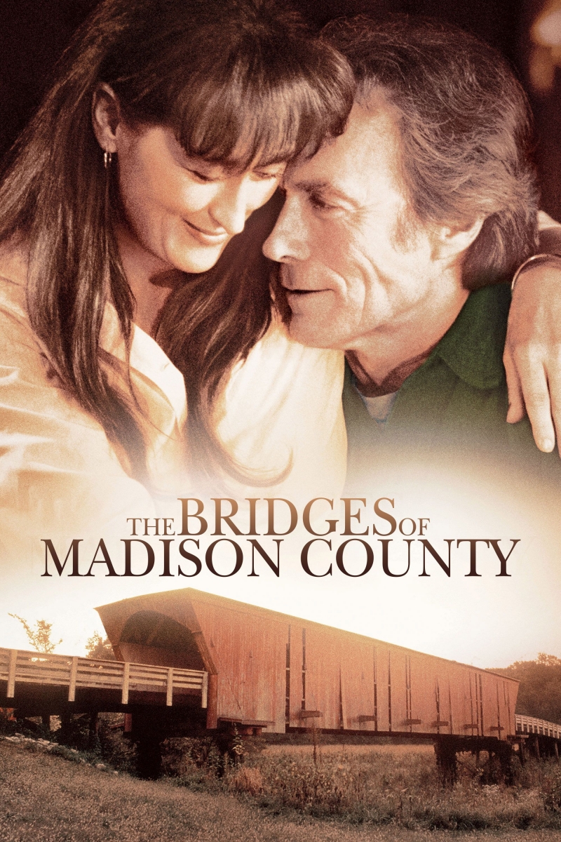 The Bridges of Madison County by Robert James Waller