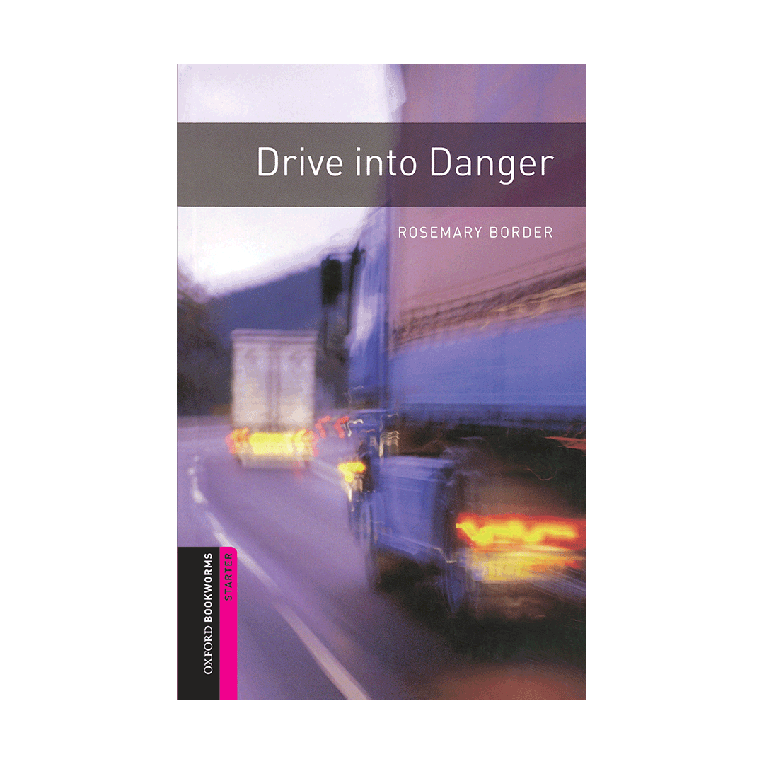 Bookworms starter Drive into Danger