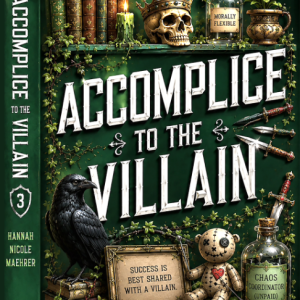 کتاب Accomplice to the Villain: A Cozy Fantasy Romantic Comedy (Assistant and the Villain, 3) by Hannah Nicole Maehrer