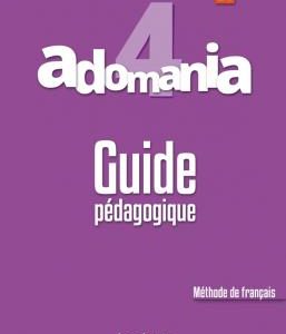 Adomania 4 : Guide pédagogique