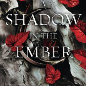 کتاب A Shadow in the Ember by Jennifer L. Armentrout