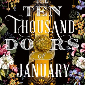 کتاب The Ten Thousand Doors of January by Alix E. Harrow