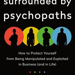 کتاب Surrounded By Psychopaths by Thomas Erikson