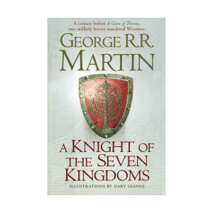 A Knight of the Seven Kingdoms