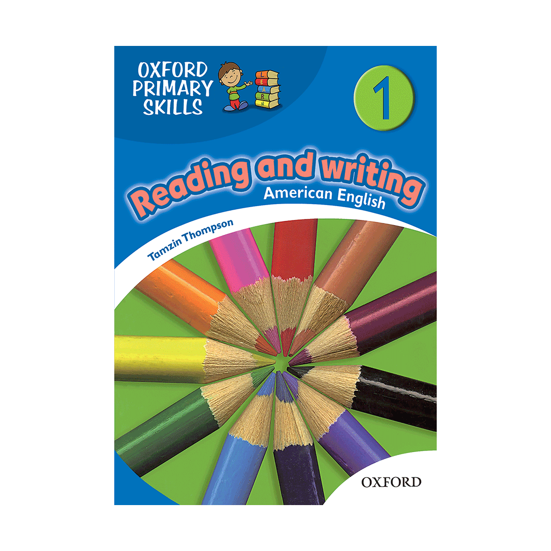 کتاب ریدینگ اند رایتینگ فمیلی اند فرندز 1 American Oxford Primary Skills 1 reading & writing
